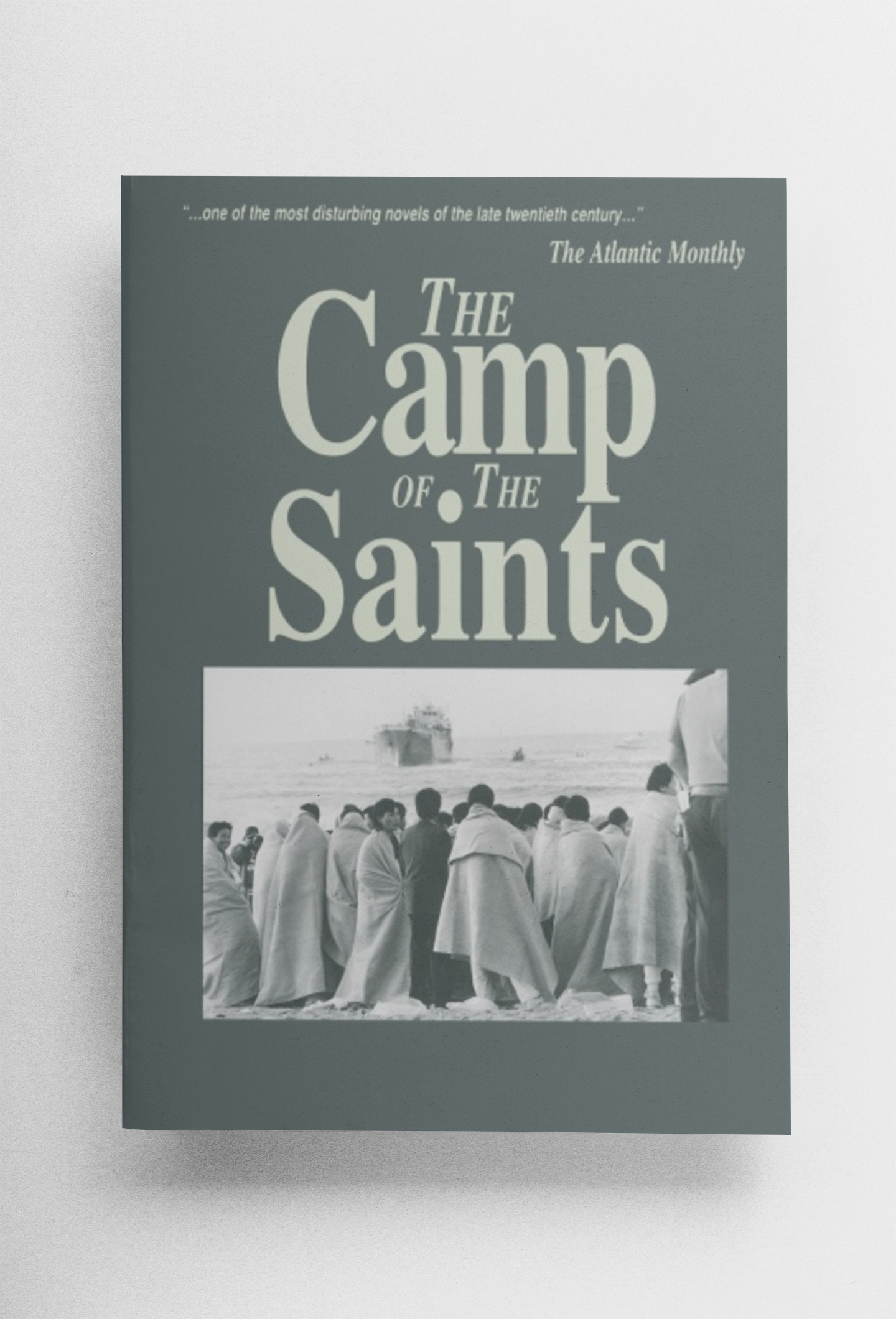 The Camp of the Saints By Jean Raspail Paperback