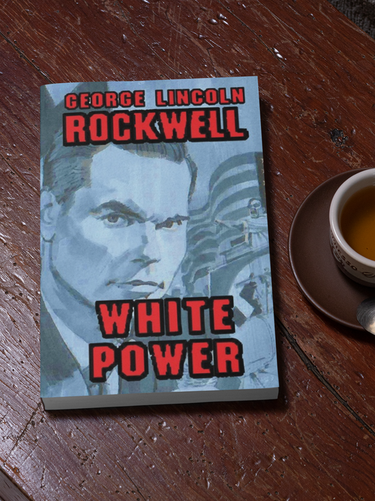 White Power By George Lincoln Rockwell Paperback