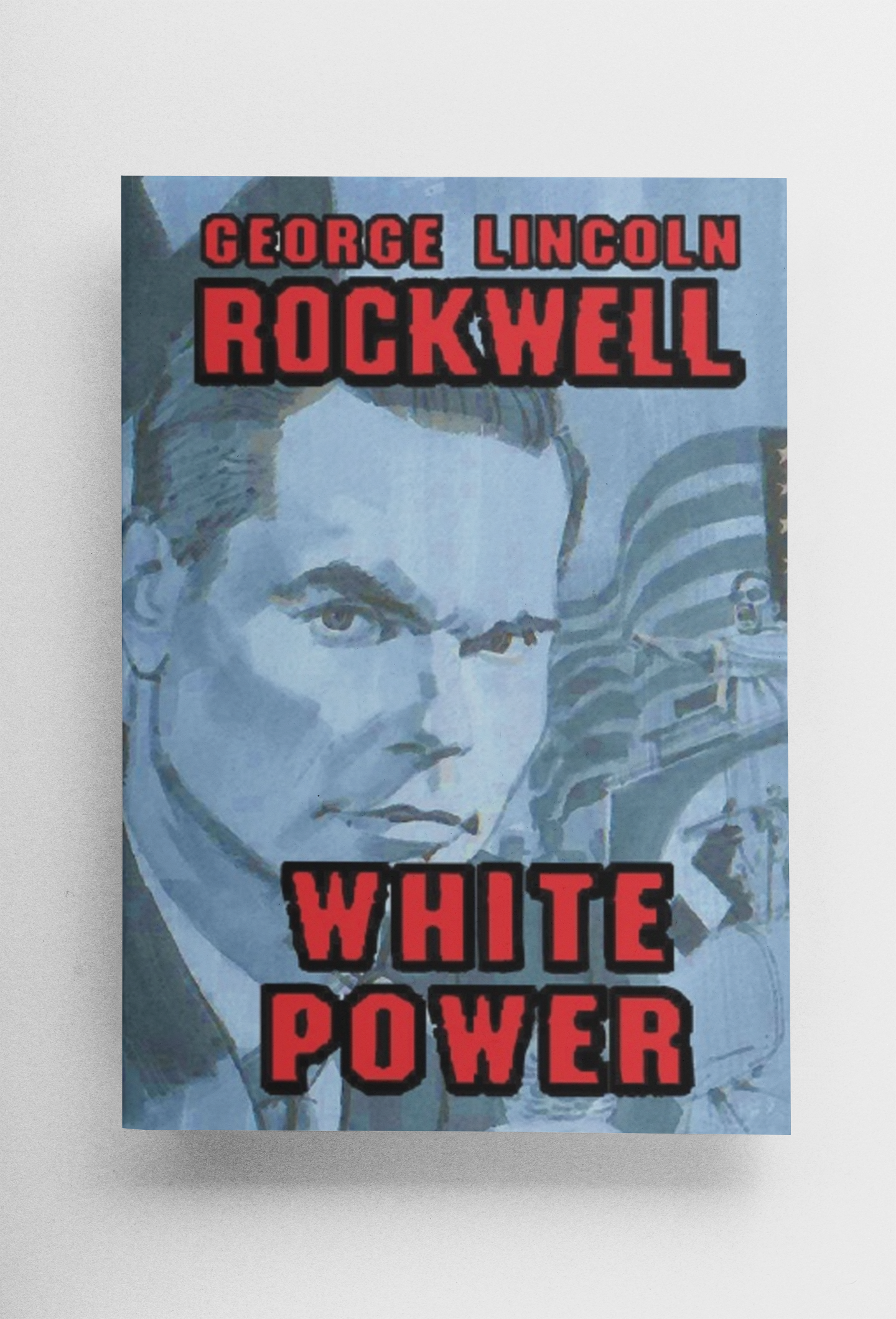 White Power By George Lincoln Rockwell Paperback